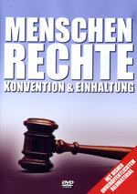Film: Menschenrechte - Konvention & Einhaltung