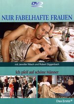 Film: Nur fabelhafte Frauen - Ich pfeif auf schöne ...