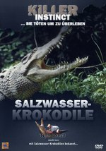 Film: Killer Instinct - Salzwasserkrokodile