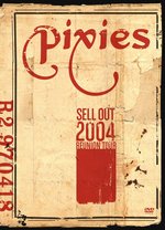 Film: The Pixies - Sell Out 2004