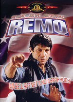 Film: Remo - Unbewaffnet und gefährlich