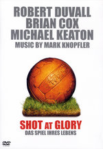 Film: Shot at Glory - Das Spiel Ihres Lebens
