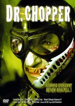 Film: Dr. Chopper