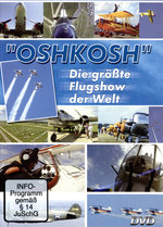 Film: Oshkosh - Die größte Flugshow der Welt