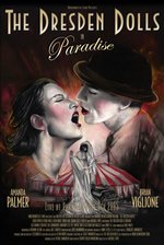 Film: The Dresden Dolls - Paradise