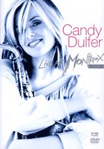 Film: Candy Dulfer - Live at Montreux 2002