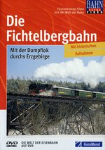 Film: Die Fichtelbergbahn - Mit der Dampflok durchs...