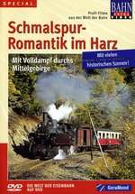Film: Schmalspur-Romantik im Harz