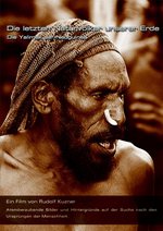 Film: Die letzten Naturvölker unserer Erde - Die Yalim