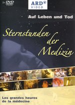 Film: Sternstunden der Medizin [2 DVDs]