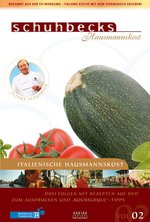 Film: Schuhbecks Hausmannskost - Italien Vol. 2