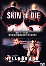 Film: Skin or Die/Helldorado