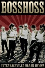 Film: The Bosshoss - Internashville Urban Hymns