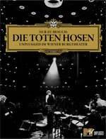 Film: Die Toten Hosen - Nur zu Besuch/Unplugged im Wie