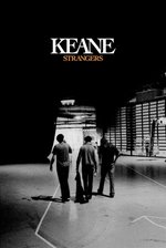 Film: Keane - Strangers [2 DVDs]