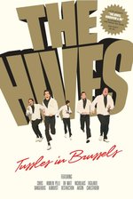 Film: The Hives - Tussles in Brussels