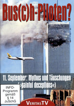 Film: Bus(c)h-Piloten? - 11. September: Myth. [2 DVD]