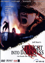 Film: Straight Into Darkness