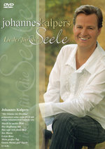 Film: Johannes Kalpers - Lieder für die Seele