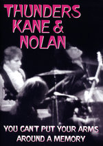 Film: Thunders, Kane & Nolan - You Can't Put Your Arms