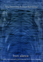 Film: Dave Bainbridge & Troy Donockley - From Silence