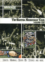 Film: The Eastpak Resistance Tour Volume II