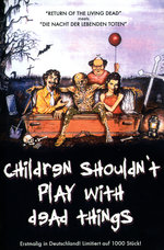 Film: Children shouldn't play with dead things (OmU)