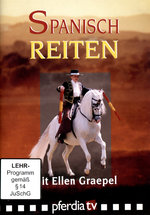 Film: Spanisch Reiten mit Ellen Graepel
