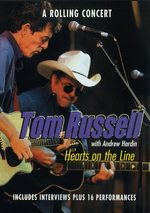 Film: Tom Russell - Hearts on the Line