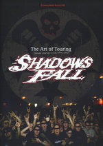 Film: Shadows Fall - The Art Of Touring