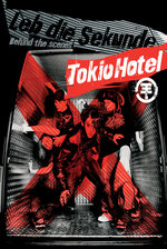 Film: Tokio Hotel - Leb die Sekunde/Behind the Scenes