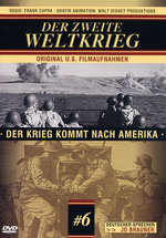Film: Der Zweite Weltkrieg 6 - Der Krieg kommt nach...