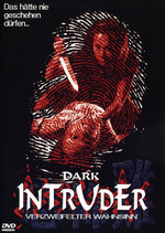 Film: Dark Intruder - Verzweifelter Wahnsinn