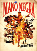 Film: Mano Negra - Out of Time [2 DVDs]