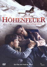 Film: Höhenfeuer - Eine Liebesgeschichte