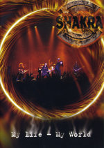 Film: Shakra - My Life, My World (+ CD)