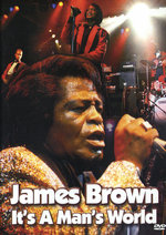 Film: James Brown - It's A Man's World