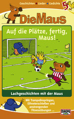 Film: Die Maus Vol. 05 - Auf die Plätze, fertig, Maus!