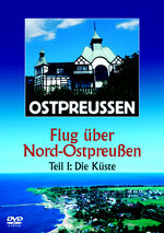 Film: Ostpreussen - Flug über Nord-Ostpreussen Teil 1