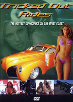 Film: Tricked Out Rides Vol. 1