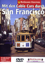 Film: Mit den Cable Cars durch San Francisco