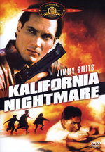 Film: Kalifornia Nightmare