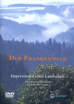Film: Der Frankenwald - Impressionen einer Landschaft