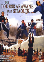 Film: Die Todeskarawane der Shaolin