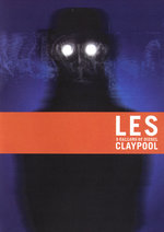 Film: Les Claypool - 5 Gallons Of Diesel