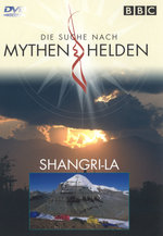 Film: Mythen & Helden - Shangri-La