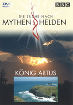 Film: Mythen & Helden - König Artus