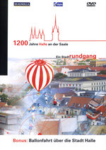 Film: 1200 Jahre Halle an der Saale