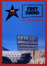 Film: Freygang - Am Wegesrand/Live