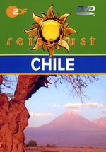 Film: Chile - ZDF Reiselust